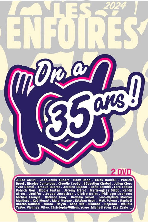Les Enfoirés 2024 - On a 35 ans ! постер
