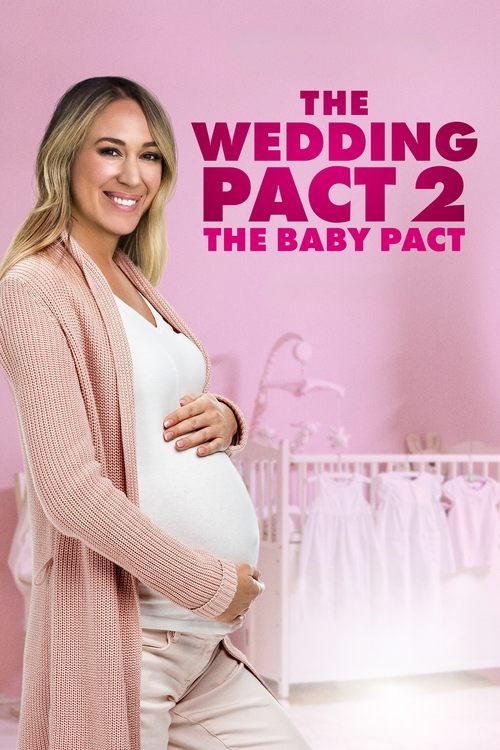 The Wedding Pact 2: The Baby Pact постер