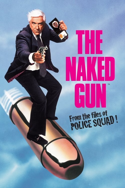 The Naked Gun: From the Files of Police Squad! постер
