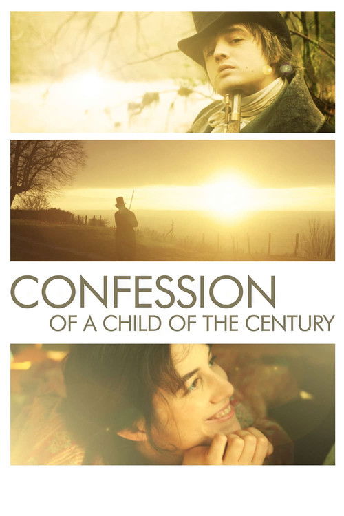 Confession of a Child of the Century постер
