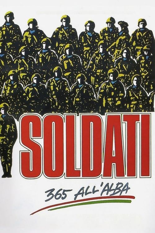 Soldati - 365 all'alba постер