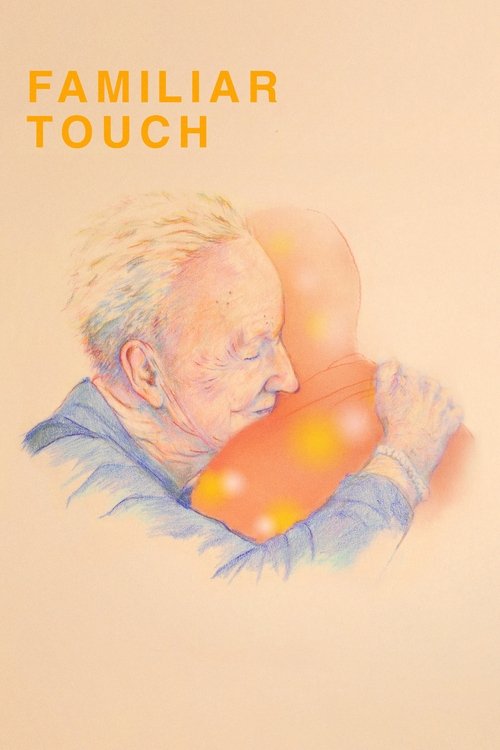 Familiar Touch постер