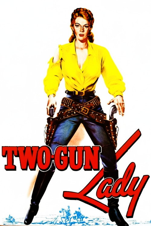 Two-Gun Lady постер