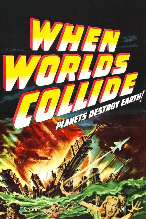 When Worlds Collide постер