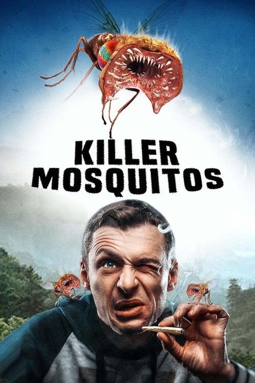 Killer Mosquitos постер