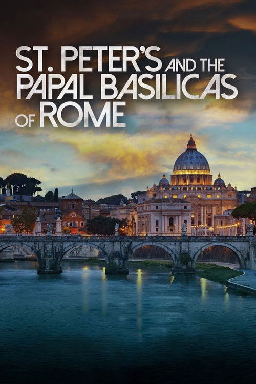 St. Peter's and the Papal Basilicas of Rome 3D постер