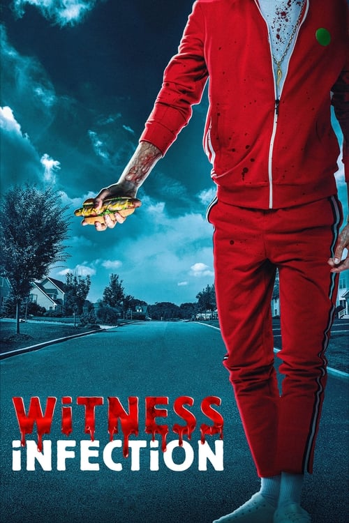 Witness Infection постер