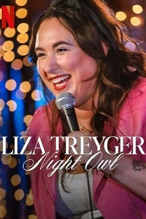 Liza Treyger: Night Owl постер