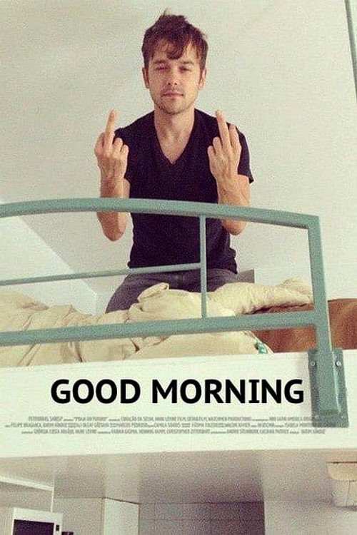 Good Morning постер