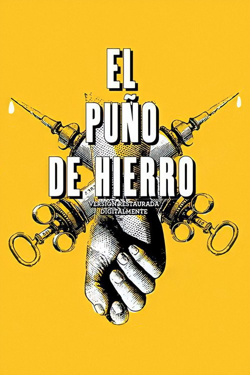 El puño de hierro постер