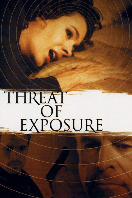 Threat of Exposure постер
