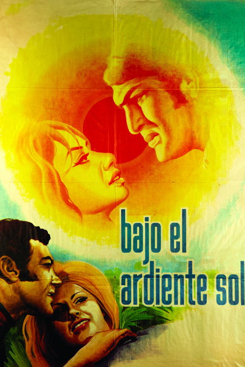 Bajo el Ardiente Sol постер
