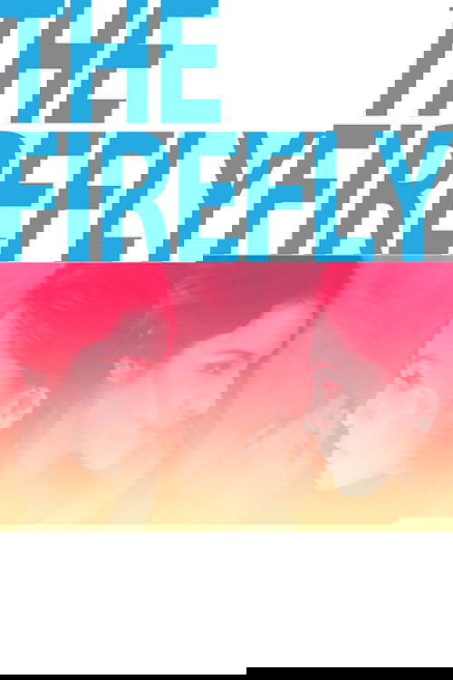 The Firefly постер