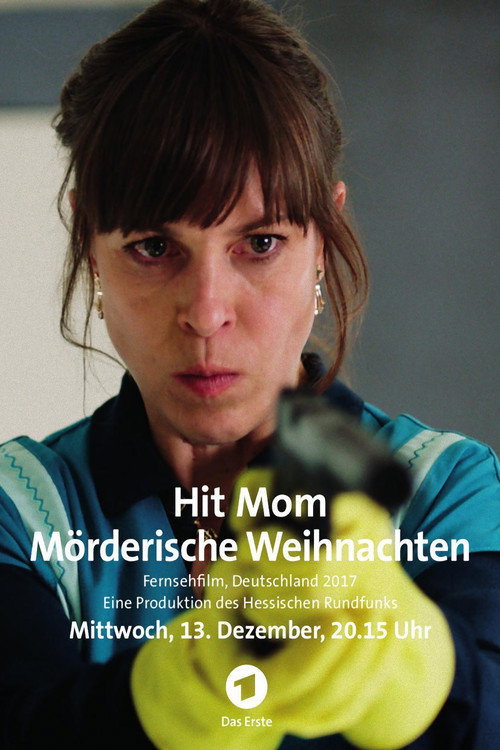 Hit Mom – Mörderische Weihnachten постер