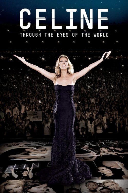 Celine: Through the Eyes of the World постер