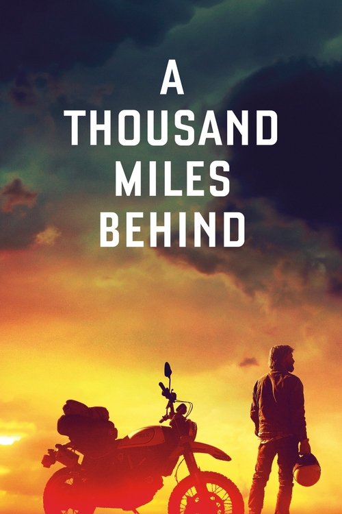 A Thousand Miles Behind постер