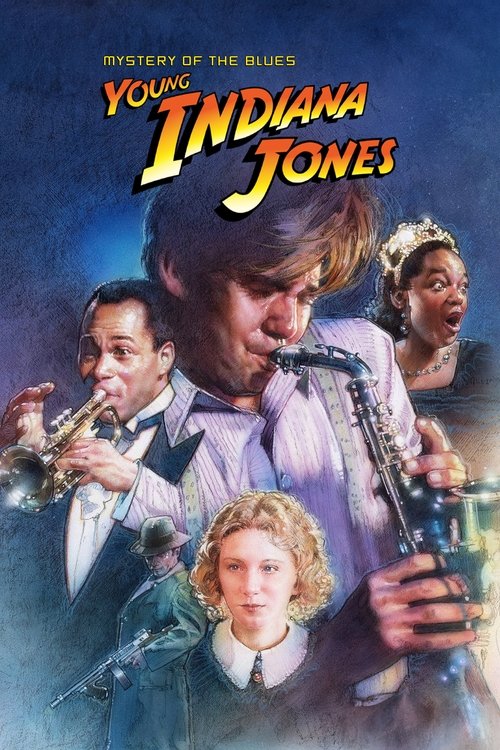 The Adventures of Young Indiana Jones: Mystery of the Blues постер