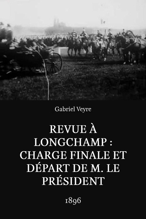 Revue à Longchamp: charge finale et départ de M. le Président постер