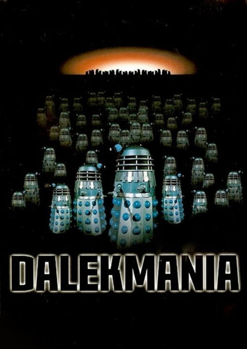 Dalekmania постер
