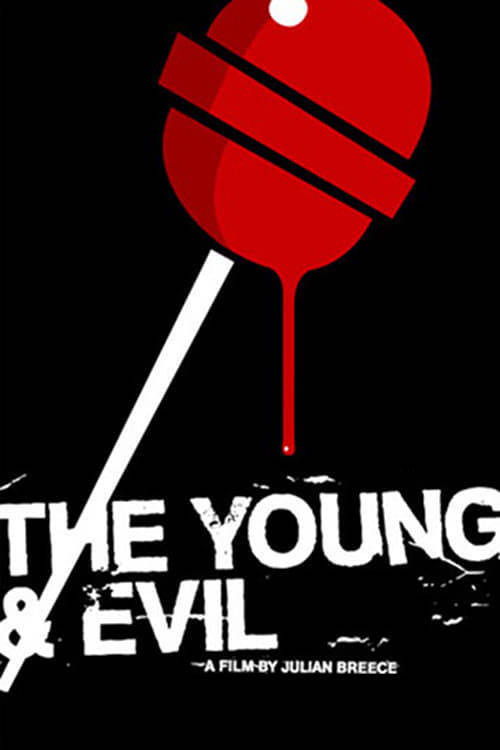 The Young & Evil постер