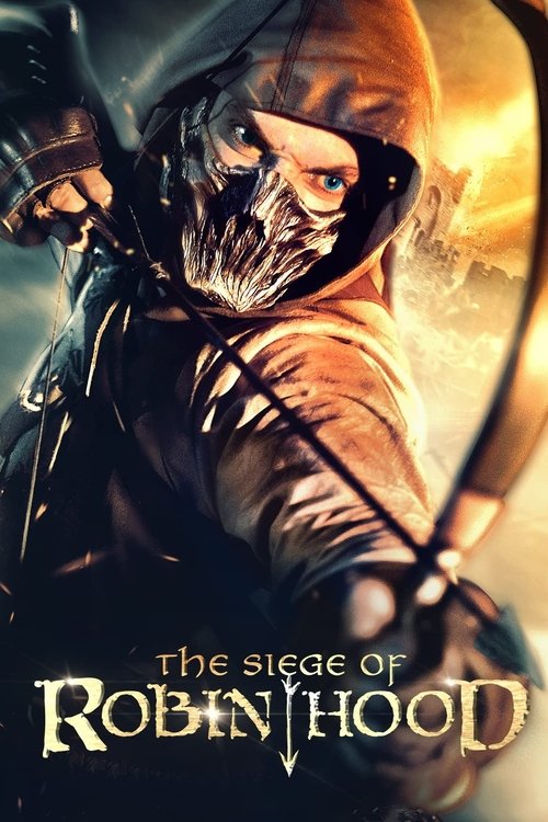 The Siege of Robin Hood постер