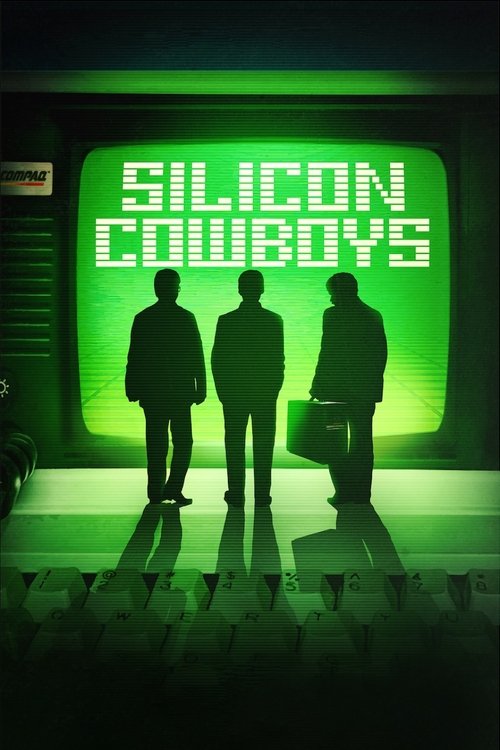 Silicon Cowboys постер