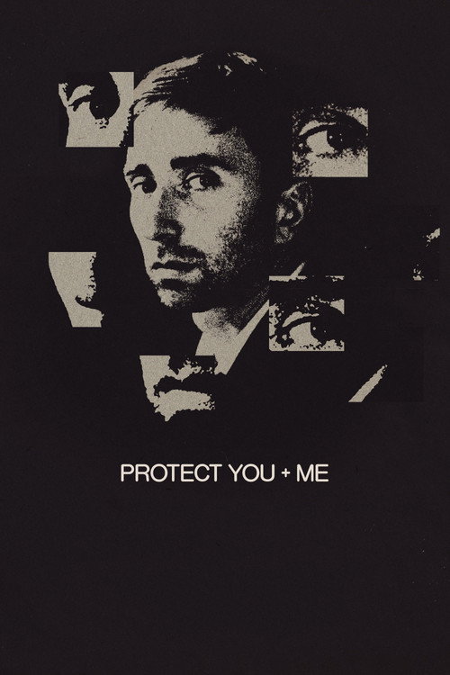 Protect You + Me постер