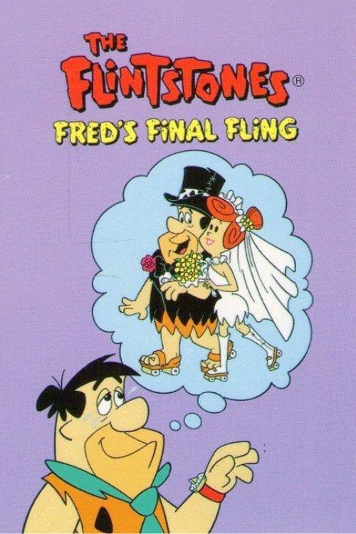 The Flintstones: Fred's Final Fling постер