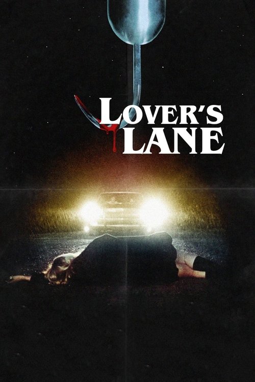 Lovers Lane постер