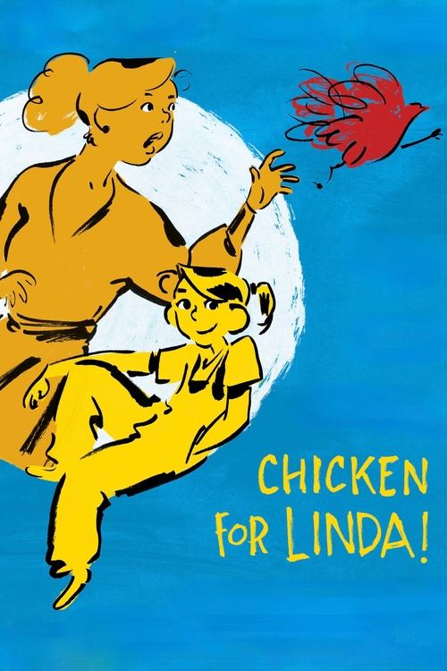 Chicken for Linda! постер