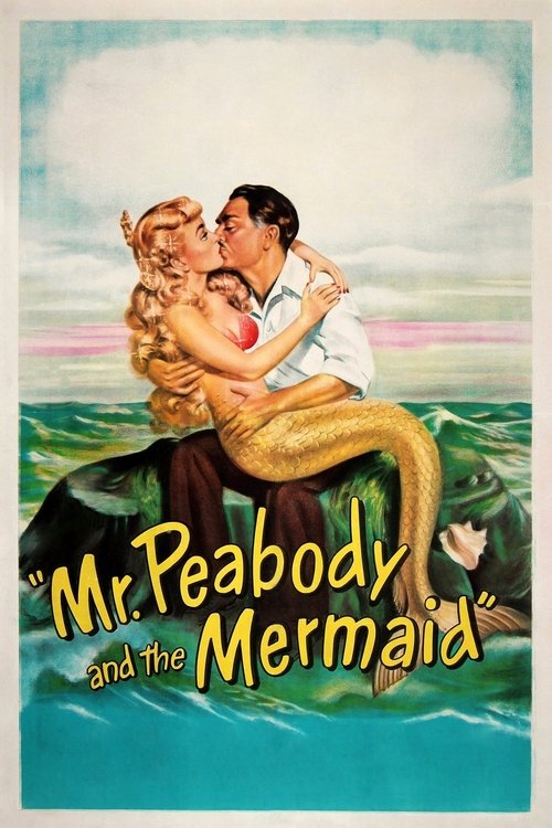 Mr. Peabody and the Mermaid постер