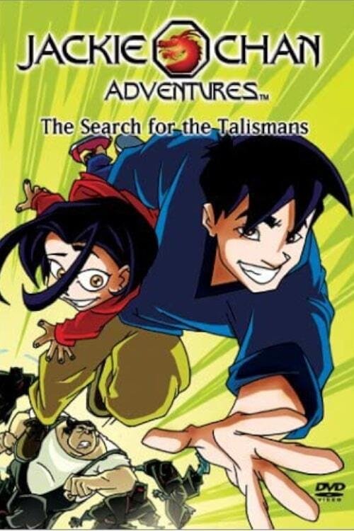 Jackie Chan Adventures: The Search for the Talismans постер