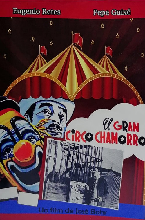 El Gran Circo Chamorro постер