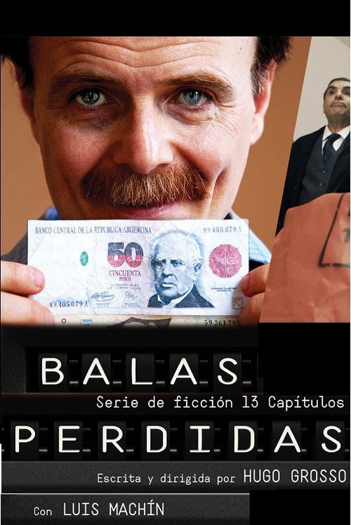 Balas perdidas постер