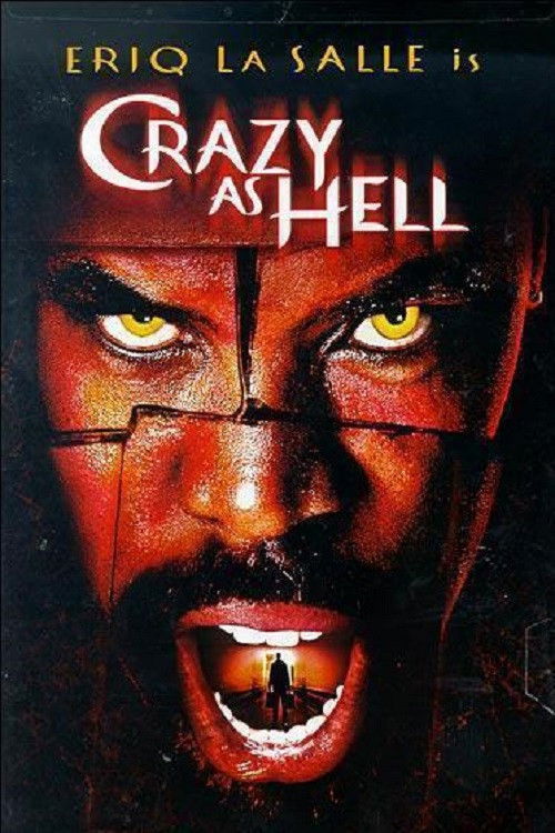 Crazy As Hell постер