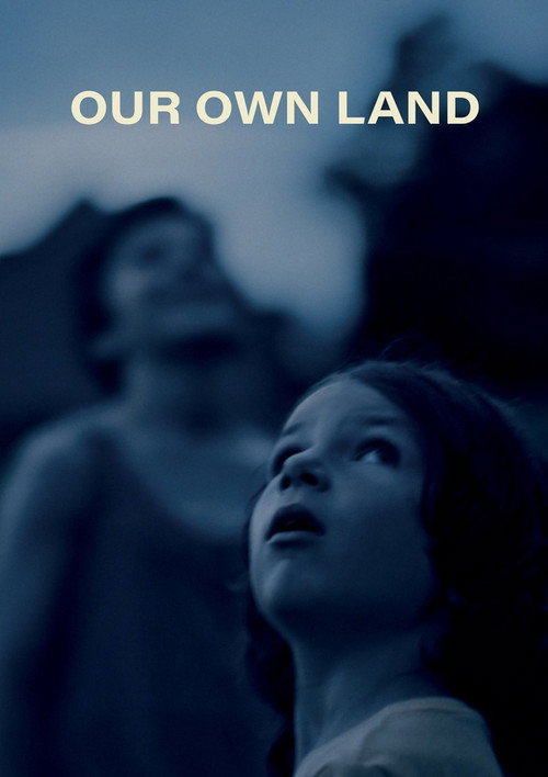 Our Own Land постер