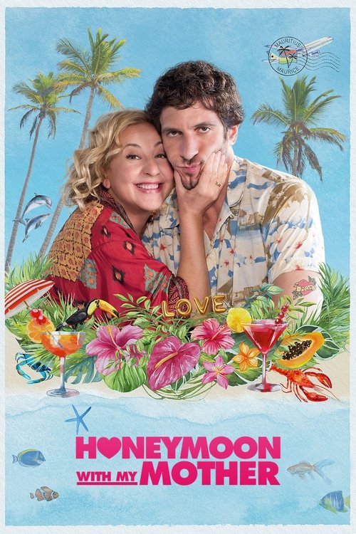 Honeymoon with My Mother постер