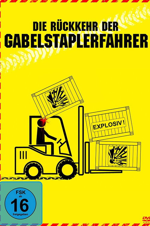 Die Rückkehr der Gabelstaplerfahrer постер