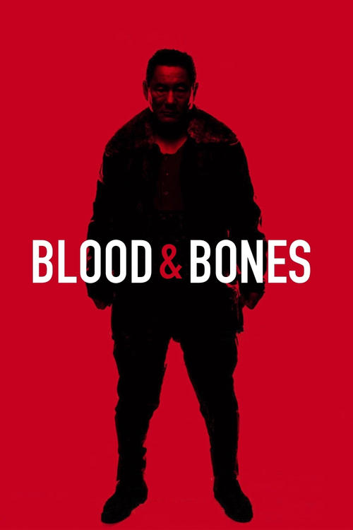 Blood and Bones постер
