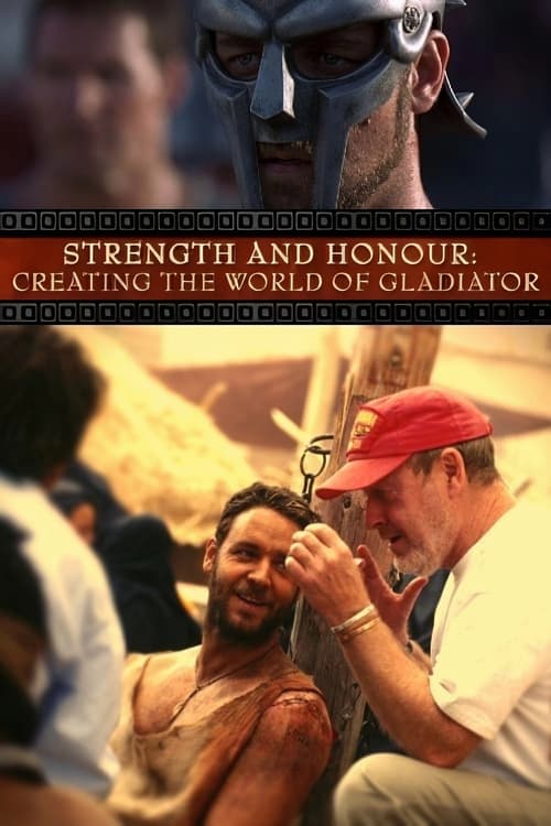 Strength and Honor: Creating the World of 'Gladiator' постер