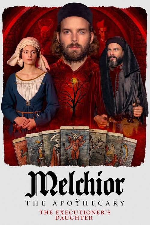 Melchior the Apothecary: The Executioner's Daughter постер