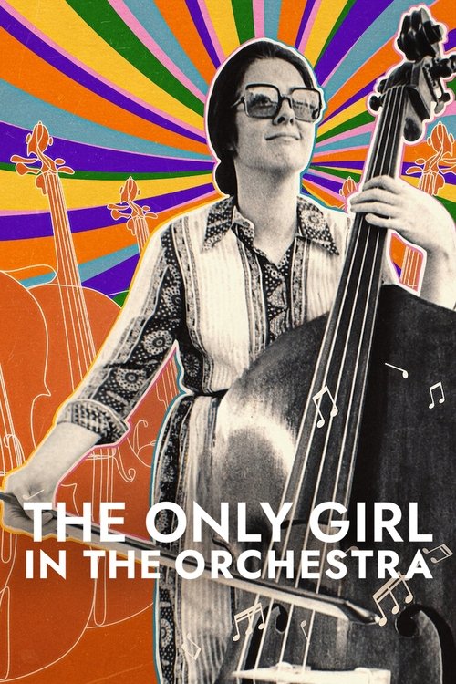 The Only Girl in the Orchestra постер