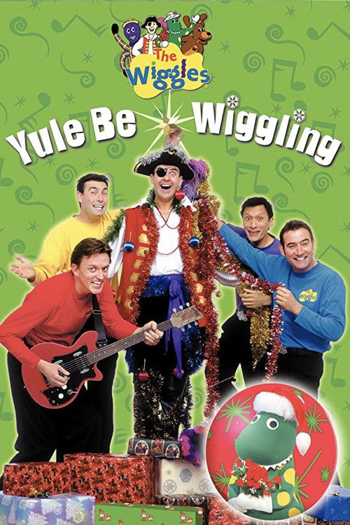 The Wiggles: Yule Be Wiggling постер