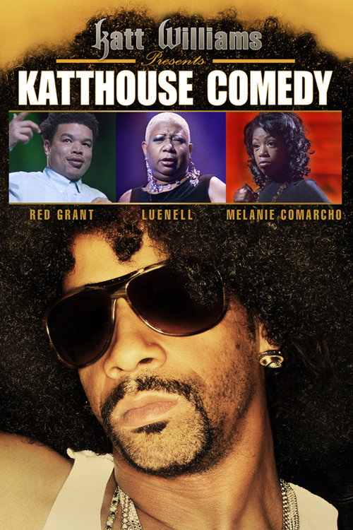 Katt Williams Presents: Katthouse Comedy постер