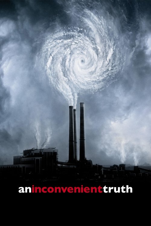 An Inconvenient Truth постер