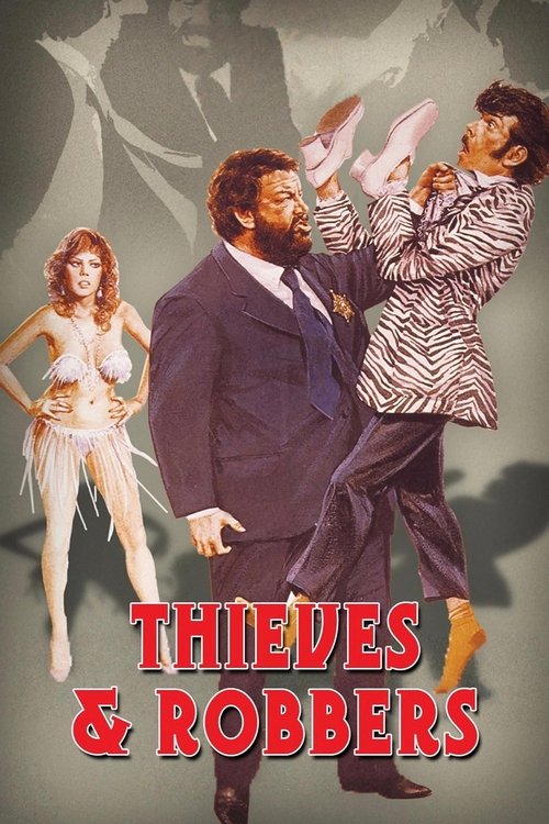 Thieves and Robbers постер