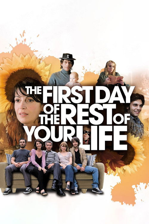 The First Day of the Rest of Your Life постер