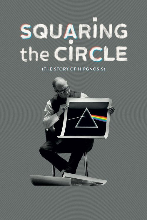 Squaring the Circle (The Story of Hipgnosis) постер
