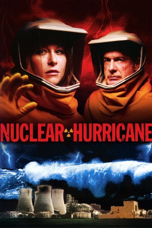 Nuclear Hurricane постер