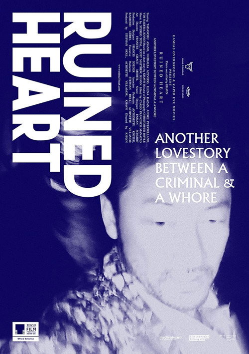 Ruined Heart: Another Lovestory Between a Criminal & a Whore постер
